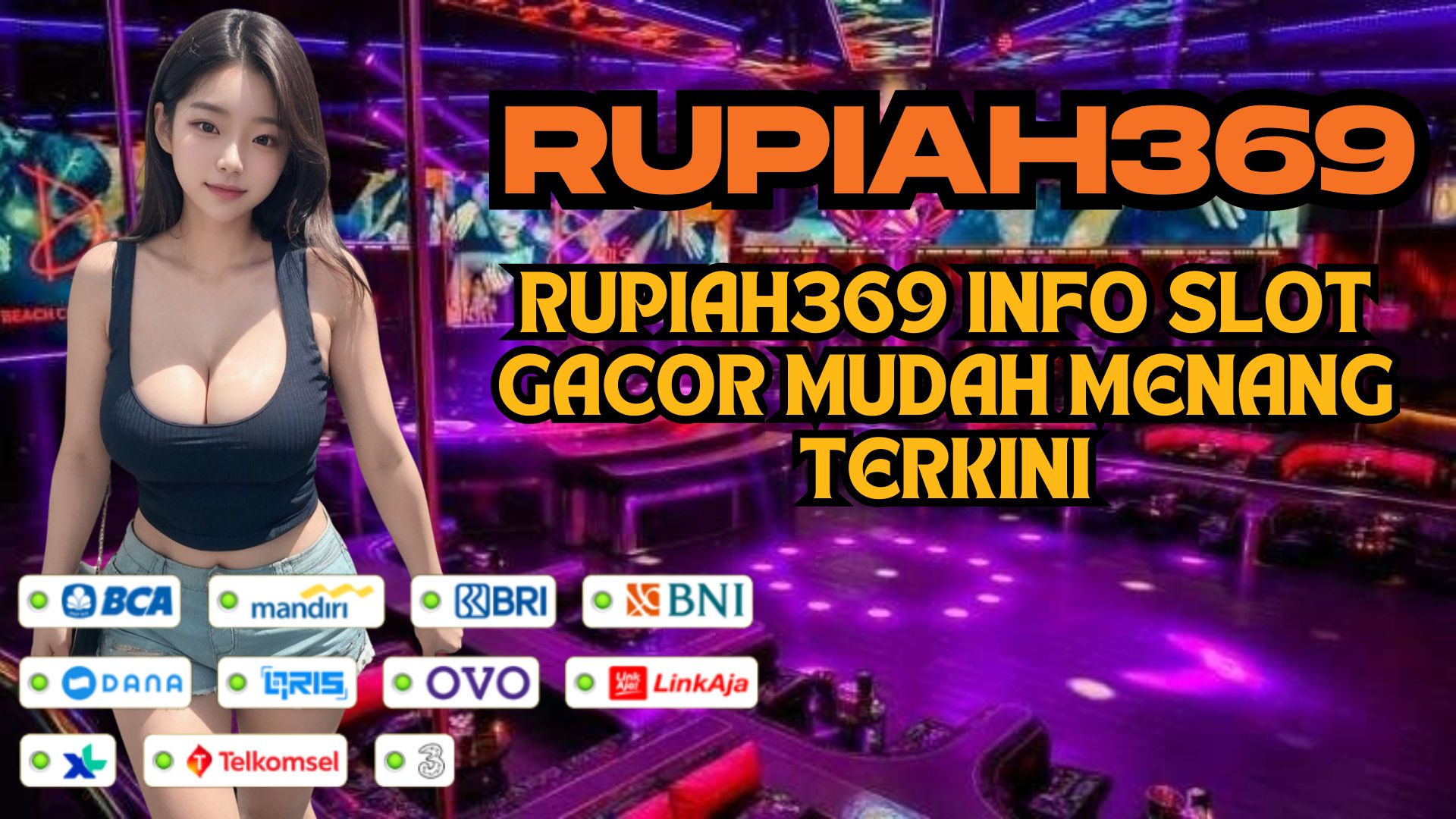 RUPIAH369 INFO SLOT GACOR MUDAH MENANG TERKINI