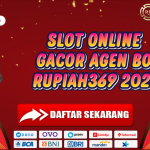 SLOT ONLINE GACOR AGEN BO RUPIAH369 2025