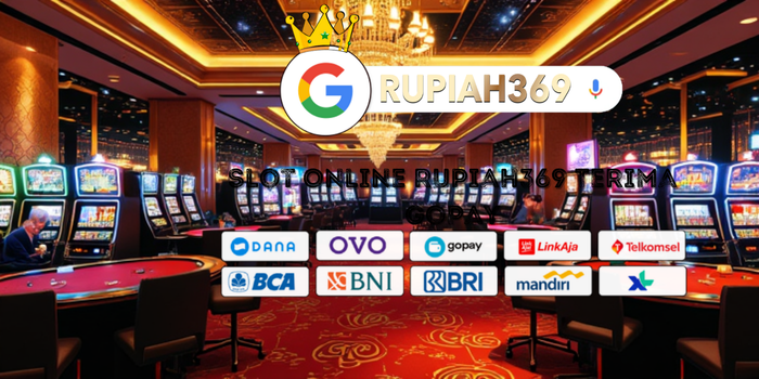 Slot Online Rupiah369 Terima GoPay