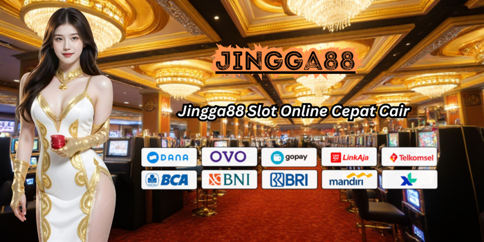 Jingga88 Slot Online Cepat Cair