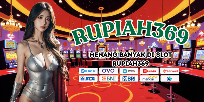 Menang Banyak di Slot Rupiah369